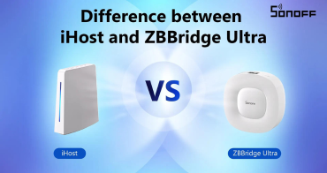 Streamline Your Smart Home: Comparing SONOFF's iHost and ZBBridge Ultra